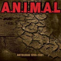 ANIMAL : Antología 1996-2001